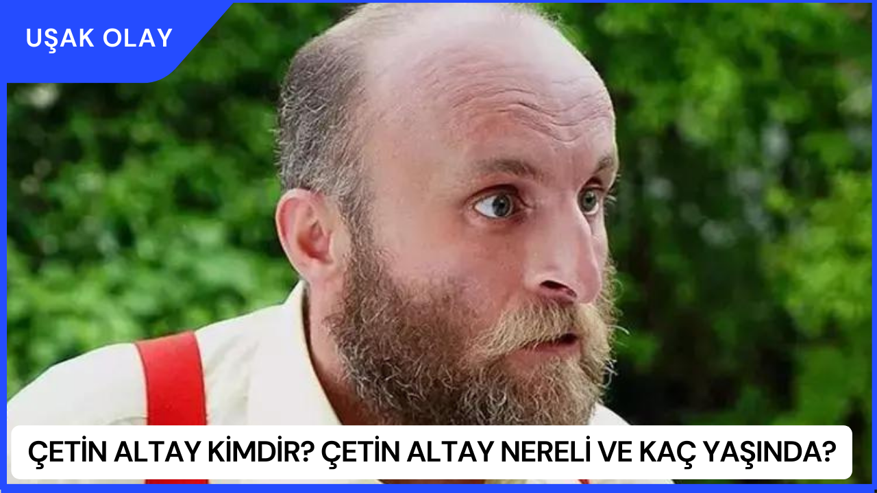 Etin Altay Kimdir Etin Altay Nereli Ve Ka Ya Nda U Ak Olay