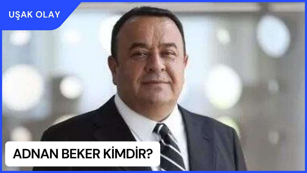 Adnan Beker Kimdir? İYİ Parti Ankara Milletvekili Adnan Beker Nereli ve Kaç Yaşında?