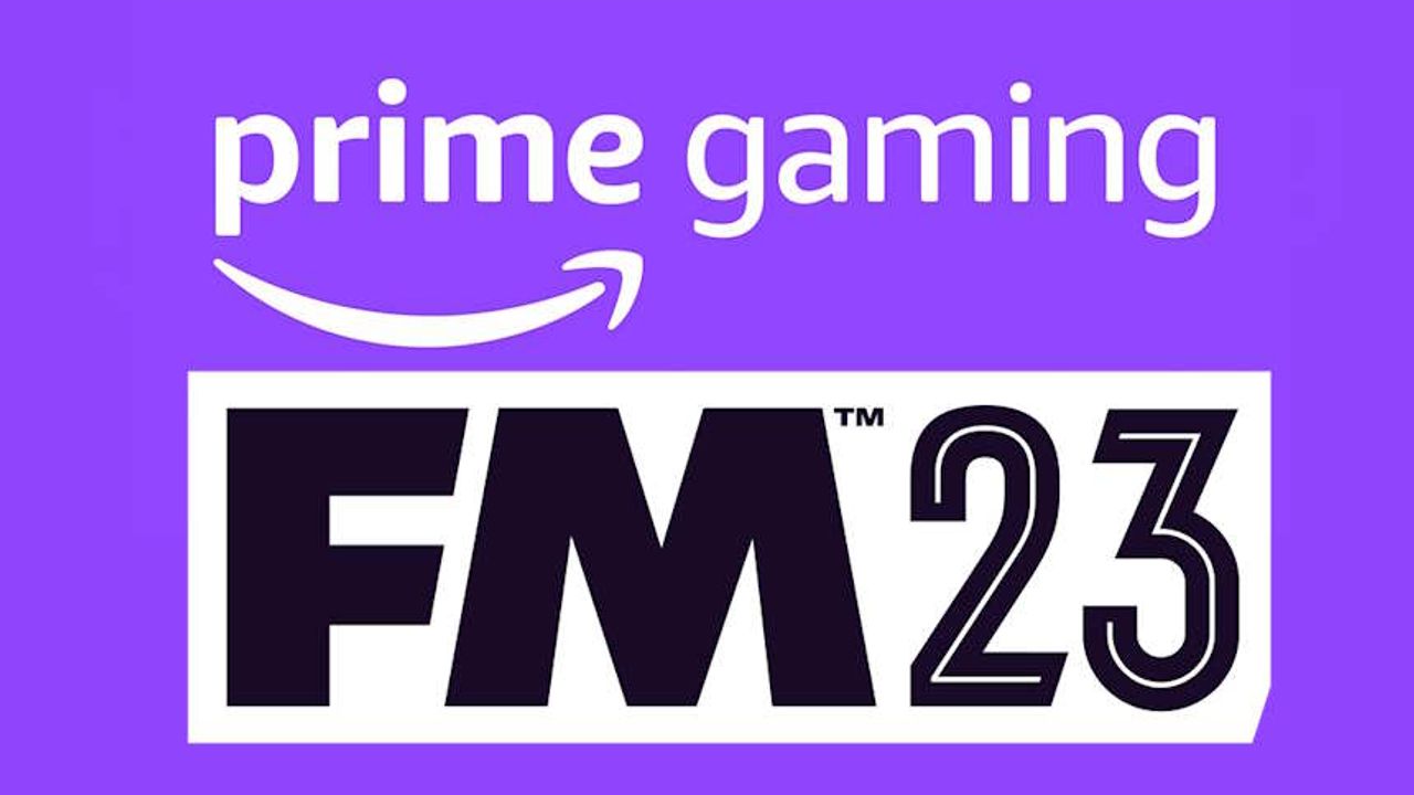 Amazon Prime Gaming FM23 Bugün Ücretsiz | Amazon Prime Football Manager 2023 Nasıl Alınır?