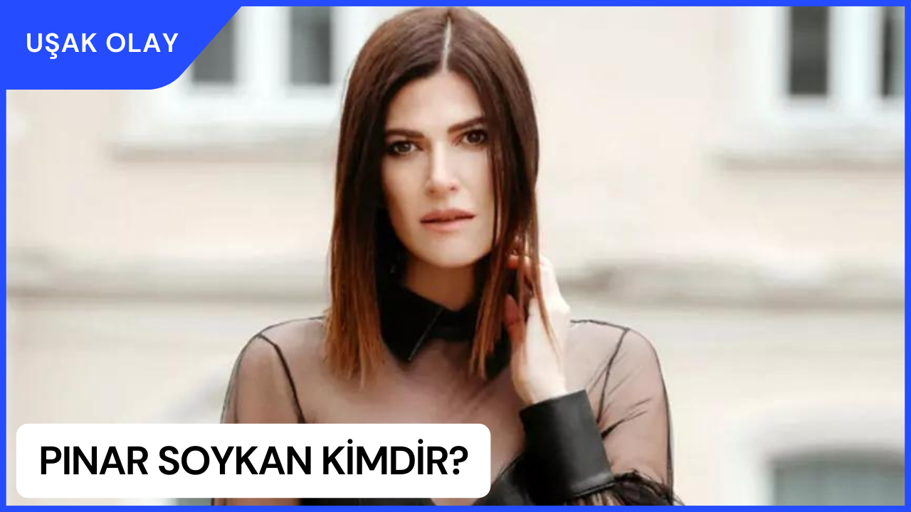 Pınar Soykan Kimdir? Pınar Soykan Nereli ve Kaç Yaşında? Pınar Soykan Şarkıları