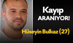 Kayıp Aranıyor: 27 Yaşındaki Hüseyin Bulkaz, Uşak Sivaslı İlçesinde Kayboldu!