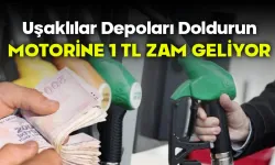 Motorine 1 TL Zam Gelmesi Bekleniyor