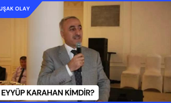 Eyyüp Karahan Kimdir? Eyyüp Karahan Nerelidir ve Kaç Yaşındadır?