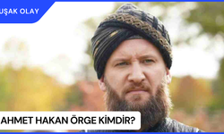 Ahmet Hakan Örge Kimdir? Ahmet Hakan Örge Nereli ve Kaç Yaşında?