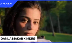 Damla Makar Kimdir? Damla Makar Nereli ve Kaç Yaşında?