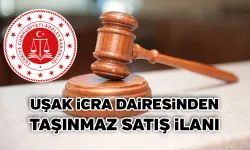 Uşak İcra Dairesi 2023/6445 ESAS No'lu Satış İlanı