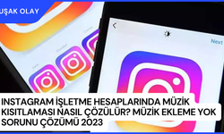 Instagram İşletme Hesaplarında Müzik Kısıtlaması Nasıl Çözülür? Müzik Ekleme Yok Sorunu Çözümü 2023