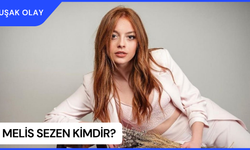 Melis Sezen Kimdir? Melis Sezen Nereli ve Kaç Yaşında? Melis Sezen Hangi Dizi ve Filmlerde Oynadı?