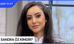 Sandra Öz Kimdir? Sandra Öz Nereli ve Kaç Yaşında? Sandra Öz Ne İş Yapıyor