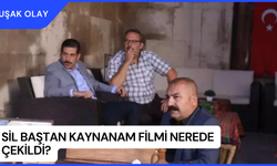 Sil Baştan Kaynanam Filmi Nerede Çekildi? Sil Baştan Kaynanam Filmi Oyuncuları Kimdir?