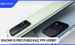 Xiaomi 13 Pro PUBG Kaç FPS Verir? Xiaomi 13 Pro Özellikleri Nedir?