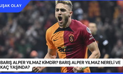 Barış Alper Yılmaz Kimdir? Barış Alper Yılmaz Nereli ve Kaç Yaşında?