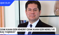 Cenk Kaan Gür Kimdir? Cenk Kaan Gür Nereli ve Kaç Yaşında?