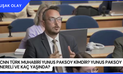 CNN Türk Muhabiri Yunus Paksoy Kimdir? Yunus Paksoy Nereli ve Kaç Yaşında?