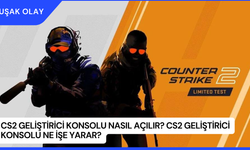 CS2 Geliştirici Konsolu Nasıl Açılır? CS2 Geliştirici Konsolu Ne İşe Yarar?