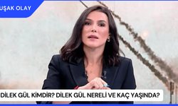 Dilek Gül Kimdir? Dilek Gül Nereli ve Kaç Yaşında?