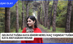 Gelin Evi Tuğba Kaya Kimdir Nereli Kaç Yaşında? Tuğba Kaya Instagram Hesabı