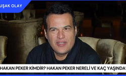 Hakan Peker Kimdir? Hakan Peker Nereli ve Kaç Yaşında?