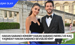 Hakan Sabancı Kimdir? Hakan Sabancı Nereli ve Kaç Yaşında? Hakan Sabancı Sevgilisi Kim?