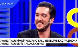 Kıvanç Talu Kimdir? Kıvanç Talu Nereli ve Kaç Yaşında? Kıvanç Talu Beril Talu Olayı Ne?