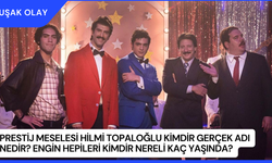 Prestij Meselesi Hilmi Topaloğlu Kimdir Gerçek Adı Nedir? Engin Hepileri Kimdir Nereli Kaç Yaşında?