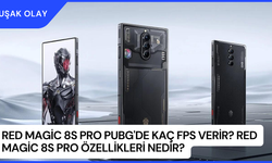 Red Magic 8S Pro PUBG'de Kaç FPS Verir? Red Magic 8S Pro Özellikleri Nedir?