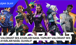 Valorant Ses Ayarları Nasıl Yapılır? Valorant Ses Ayarları Nasıl Olmalı?