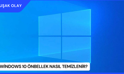 Windows 10 Önbellek Nasıl Temizlenir?