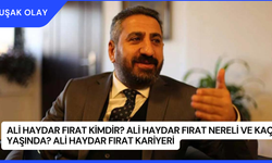 Ali Haydar Fırat Kimdir? Ali Haydar Fırat Nereli ve Kaç Yaşında? Ali Haydar Fırat Kariyeri