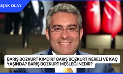 Barış Bozkurt Kimdir? Barış Bozkurt Nereli ve Kaç Yaşında? Barış Bozkurt Mesleği Nedir?