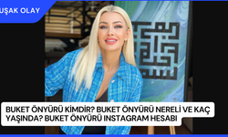 Buket Önyürü Kimdir? Buket Önyürü Nereli ve Kaç Yaşında? Buket Önyürü Instagram Hesabı