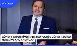 Cüneyt Zapsu Kimdir? BİM Kurucusu Cüneyt Zapsu Nereli ve Kaç Yaşında?