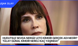 Hudutsuz Sevda Nergiz Leto Kimdir Gerçek Adı Nedir? Tülay Günal Kimdir Nereli Kaç Yaşında?