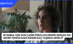 İstanbul İçin Son Çağrı Psikolog Kimdir Gerçek Adı Nedir? Senan Kara Kimdir Kaç Yaşında Nereli?