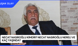 Necat Nasıroğlu Kimdir? Necat Nasıroğlu Nereli ve Kaç Yaşında?