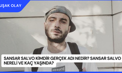 Sansar Salvo Kimdir Gerçek Adı Nedir? Sansar Salvo Nereli ve Kaç Yaşında?