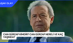 Can Gürzap Kimdir? Can Gürzap Nereli ve Kaç Yaşında?