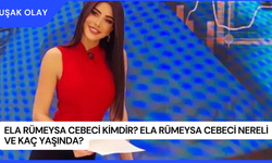 Ela Rümeysa Cebeci Kimdir? Ela Rümeysa Cebeci Nereli ve Kaç Yaşında?