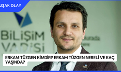 Erkam Tüzgen Kimdir? Erkam Tüzgen Nereli ve Kaç Yaşında?