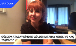 Güldem Atabay Kimdir? Güldem Atabay Nereli ve Kaç Yaşında?