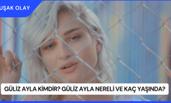 Güliz Ayla Kimdir? Güliz Ayla Nereli ve Kaç Yaşında?