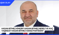 Hasan Bitmez Kimdir? Hasan Bitmez Nereli ve Kaç Yaşında? Hasan Bitmez Hangi Partiden?