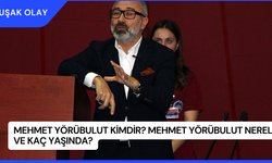 Mehmet Yörübulut Kimdir? Mehmet Yörübulut Nereli ve Kaç Yaşında?