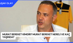 Murat Bereket Kimdir? Murat Bereket Nereli ve Kaç Yaşında?