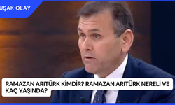 Ramazan Arıtürk Kimdir? Ramazan Arıtürk Nereli ve Kaç Yaşında?