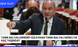 Tarık Balyalı Kimdir? Süleyman Tarık Balyalı Nereli ve Kaç Yaşında?