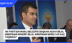 Ak Parti Bayraklı Belediye Başkan Adayı Bilal Kırkpınar Kimdir? Bilal Kırkpınar Nereli ve Kaç Yaşında?