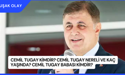 Cemil Tugay Kimdir? Cemil Tugay Nereli ve Kaç Yaşında? Cemil Tugay Babası Kimdir?