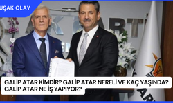 Galip Atar Kimdir? Galip Atar Nereli ve Kaç Yaşında? Galip Atar Ne İş Yapıyor?