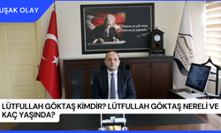 Lütfullah Göktaş Kimdir? Lütfullah Göktaş Nereli ve Kaç Yaşında?